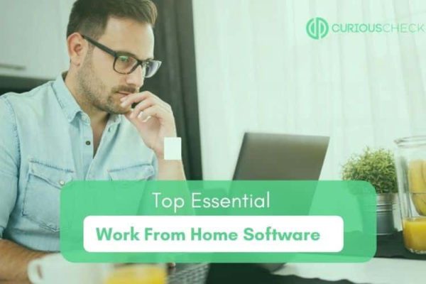 Top 10 Work From Home Software Platforms – CuriousCheck